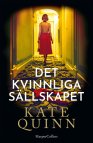 Det kvinnliga sällskapet - Kate Quinn