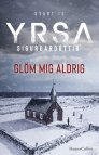 glom-mig-aldrig-yrsa-sigurdardottir