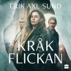 Kråkflickan ljudbok - Erik Axl Sund