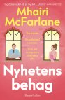 Nyhetens behag - Mhairi McFarlane