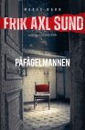 Påfågelmannen - Erik Axl Sund