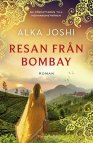 Resan från Bombay - Alka Joshi